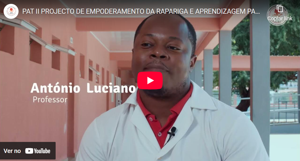 PAT II PROJECTO DE EMPODERAMENTO DA RAPARIGA E APRENDIZAGEM PARA TODOS