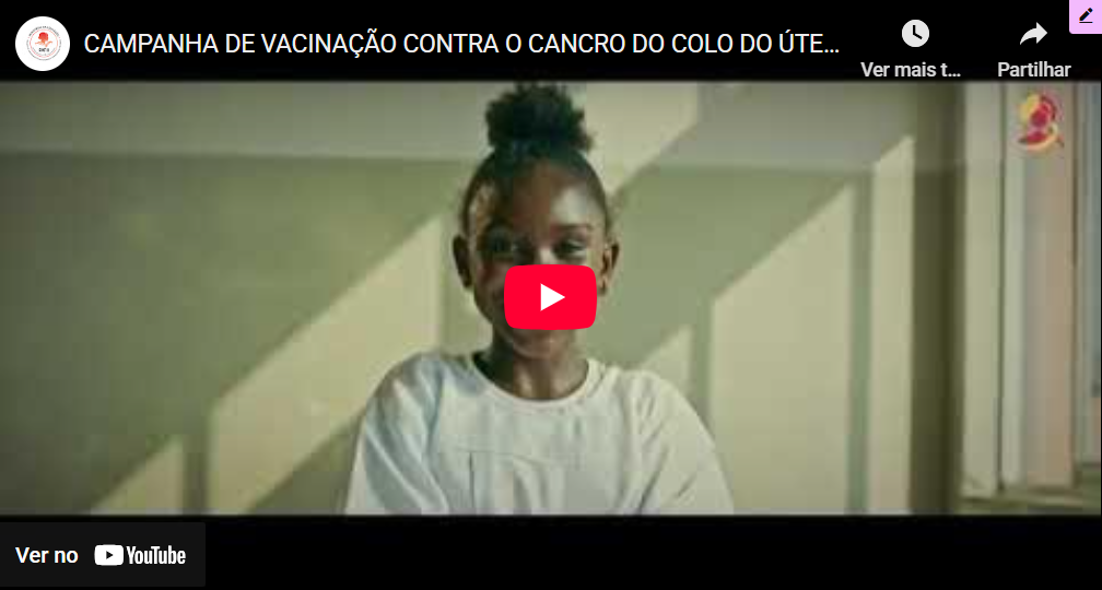 CAMPANHA DE VACINAÇÃO CONTRA O CANCRO DO COLO DO ÚTERO